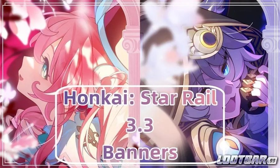 Honkai Star Rail 3.3 Banners Banner Image