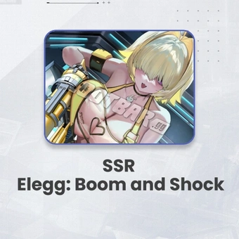 SSR Elegg: Boom and Shock Guaranteed