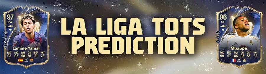 La Liga TOTS Predictions: EA FC 26 Ultimate Team